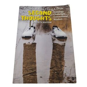 Second Thoughts Sociology Challenges Conventional Wisdom Ruane/Cerulo Paperback